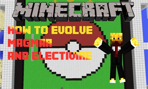 how to evolve electabuzz pixelmon|Minecraft Pixelmon Mod: How To Evolve Magmar and Electabuzz!.
